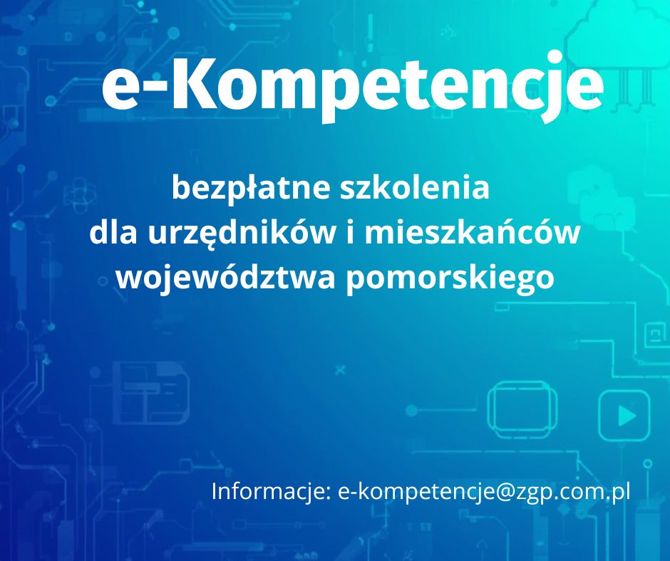 BEZPŁATNE SZKOLENIA Z e-KOMPETENCJI